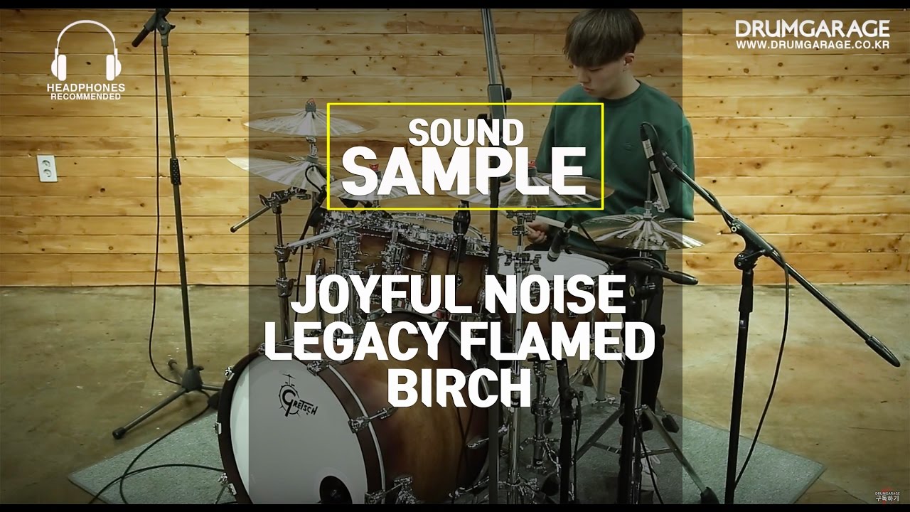 [SOUND SAMPLE] JOYFUL NOISE LEGACY FLAMED BIRCH 14X6.5 by www.drumgarage.co.kr