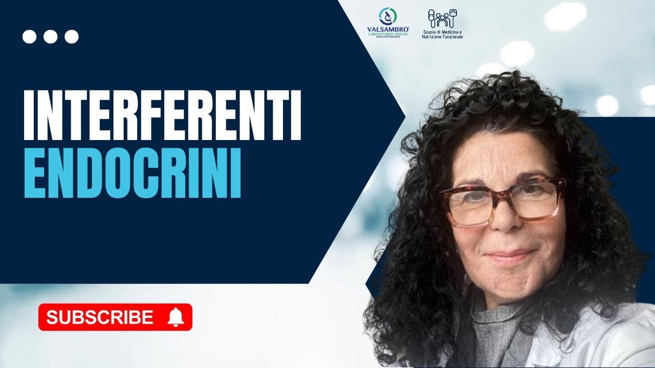 Webinar Valsambro - Interferenti Endocrini