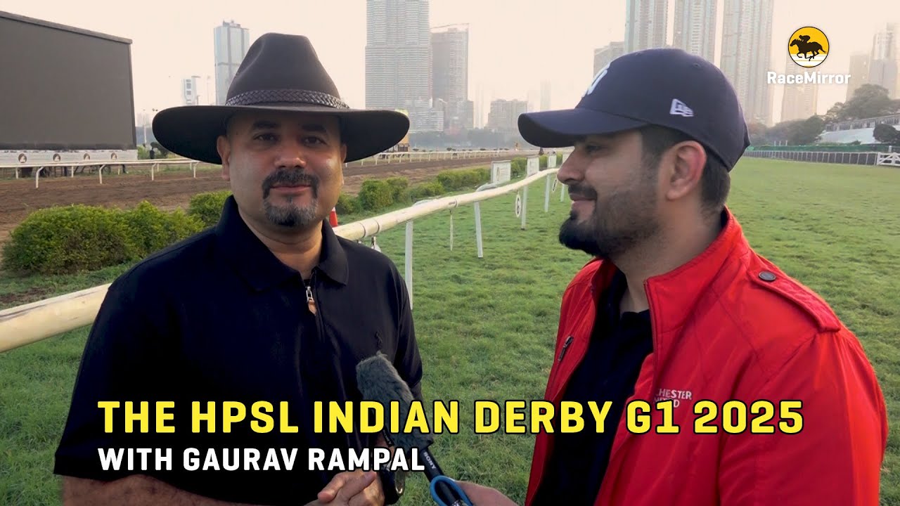 Video Podcast: Discussing The HPSL Indian Derby G1 Runners with Gaurav Rampal
