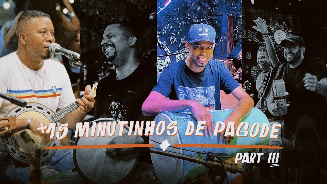 15 MINUTINHOS DE PAGODE 🤙👋