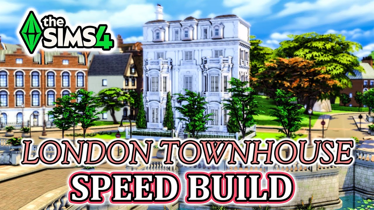 London Townhouse Speed Build | The Sims 4