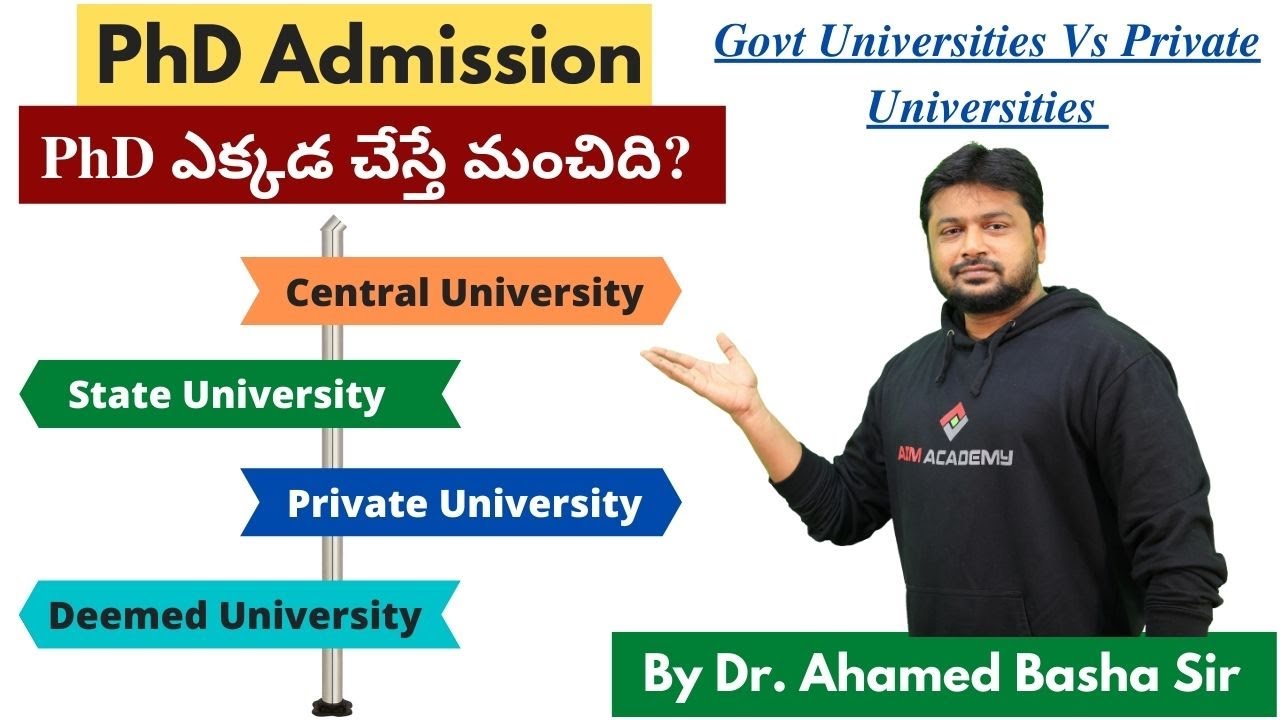 PhD ఎక్కడ చేస్తే మంచిది? | Govt Universities Vs Private Universities