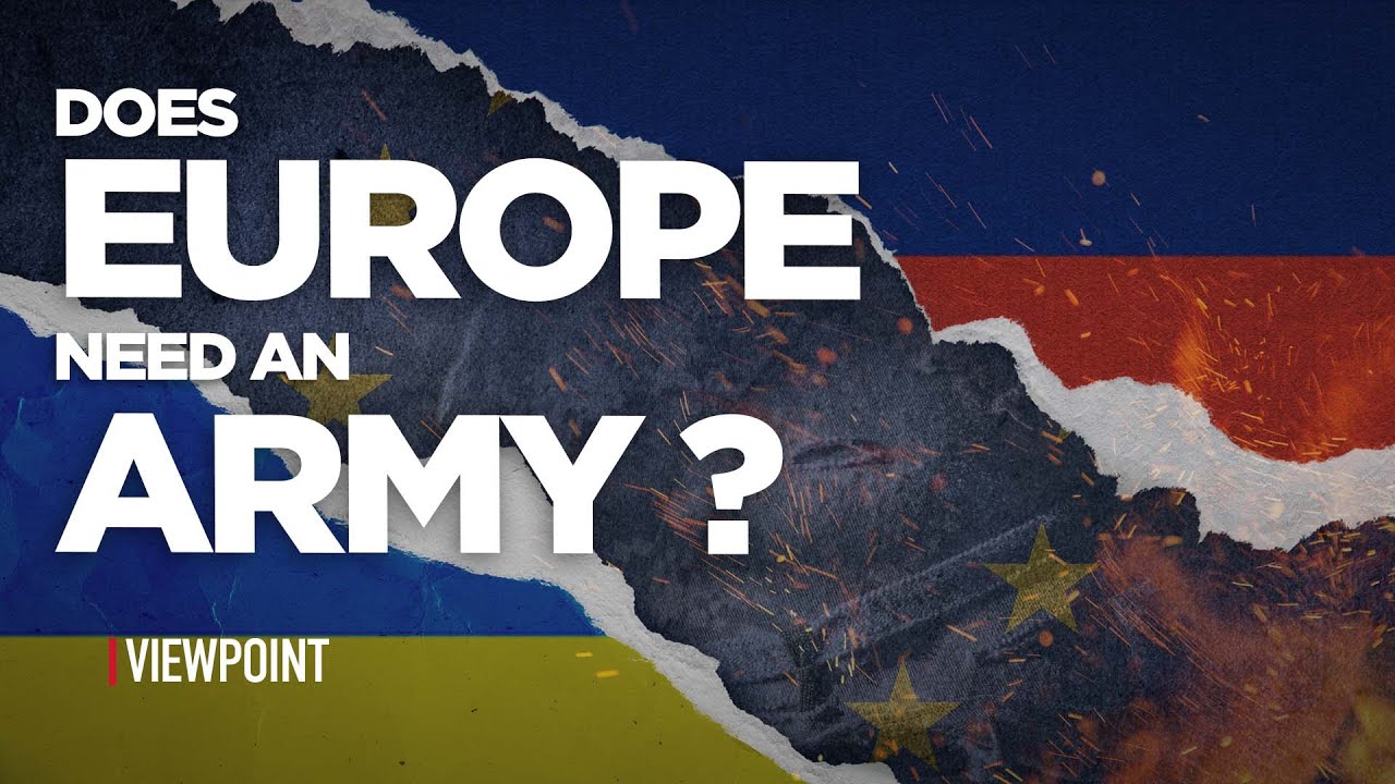 Does Europe Need an Army?
