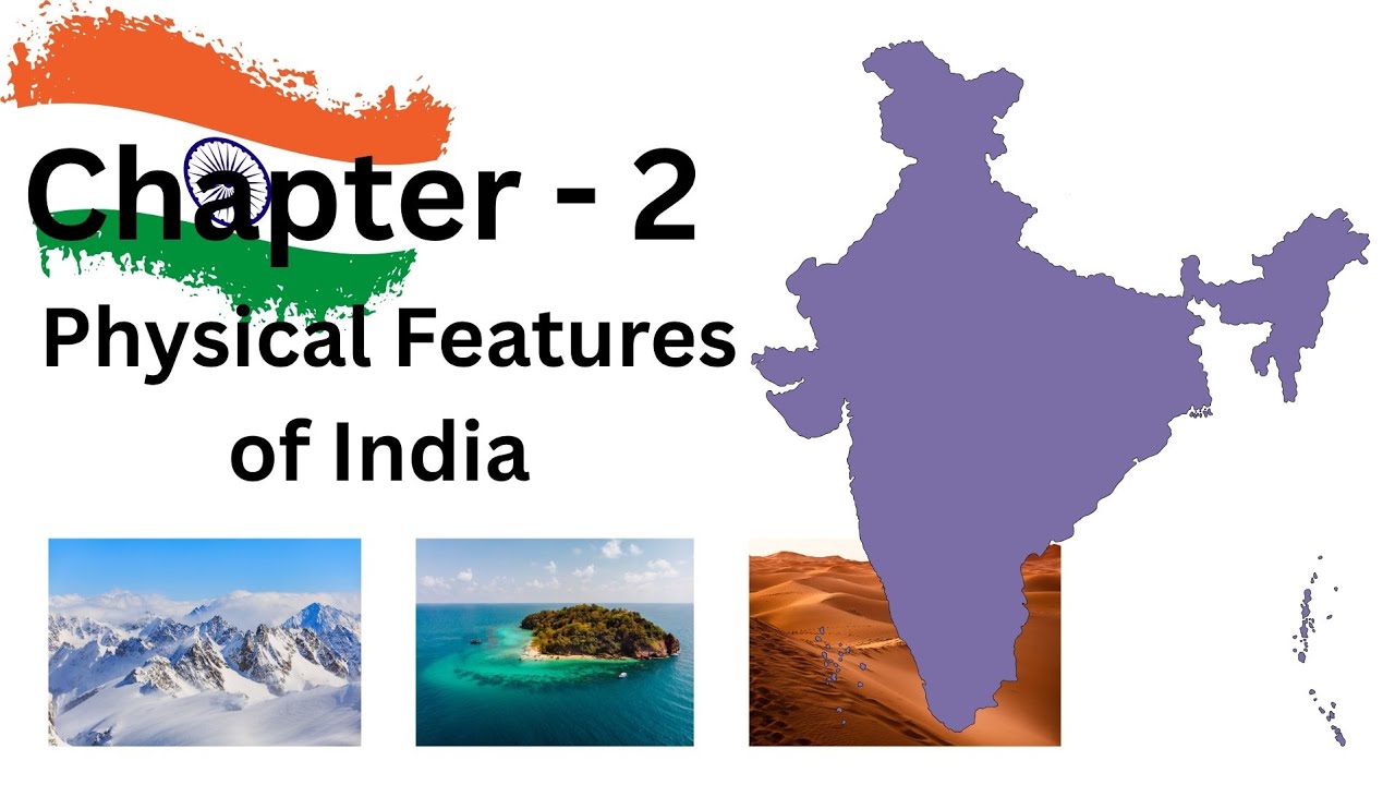 Class 9th || Geography || Chapter -2 || Physical Features of India 