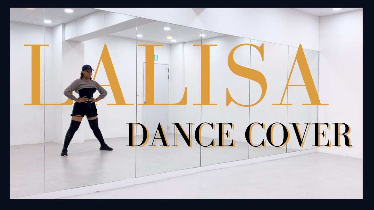 LISA 'LALISA' - DANCE COVER