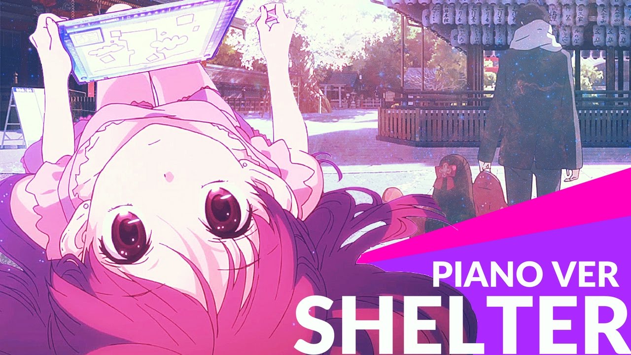 Shelter - ᴘɪᴀɴᴏ ᴠᴇʀ - (Cover)【JubyPhonic】