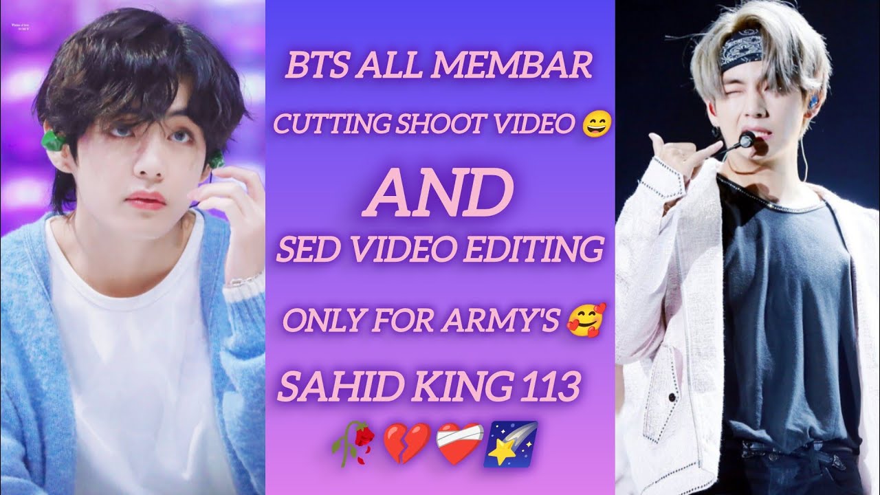 BTS all membar 😄cutting video editing 😔only for army's 😄😄/Sahid king 113 BTS #BTSARMY #Bangtan#bts 