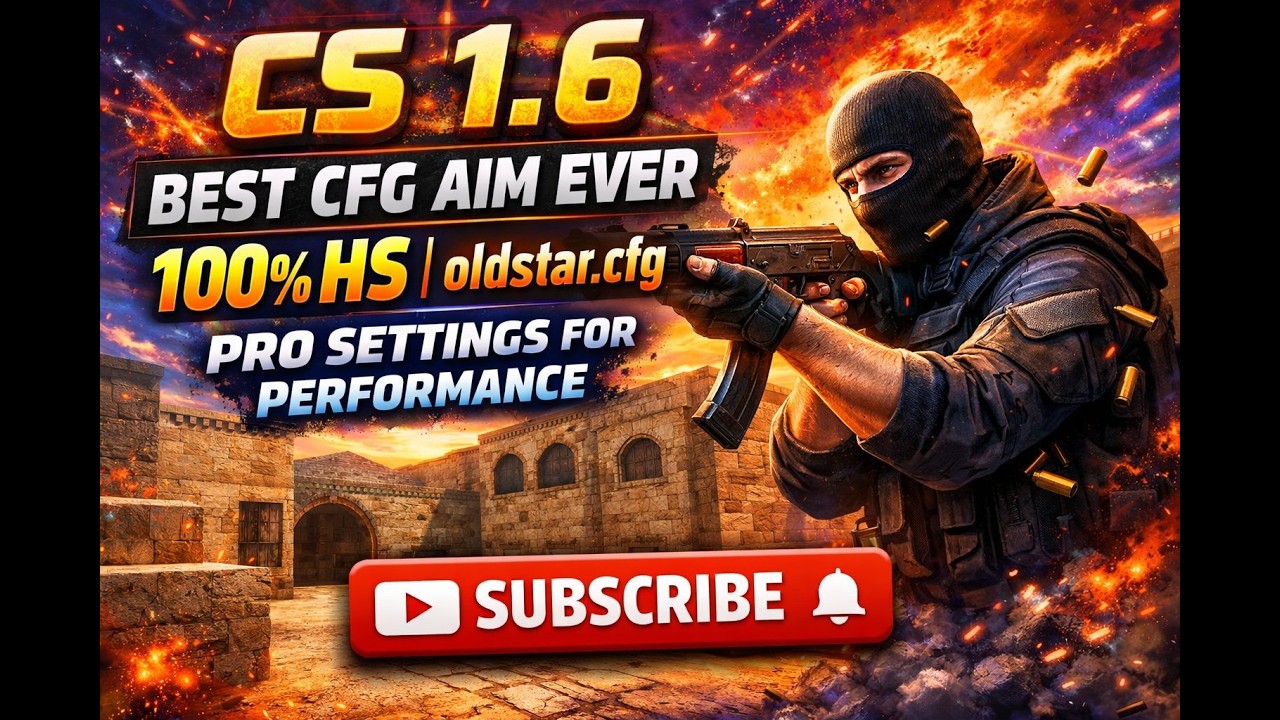 🔥 Cs 1.6 Best cfg aim ever 2026 | oldstar.cfg 100%hs | 640x480 ! 🔥