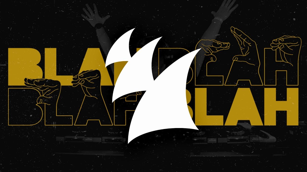 Armin van Buuren - Blah Blah Blah (Official Lyric Video)