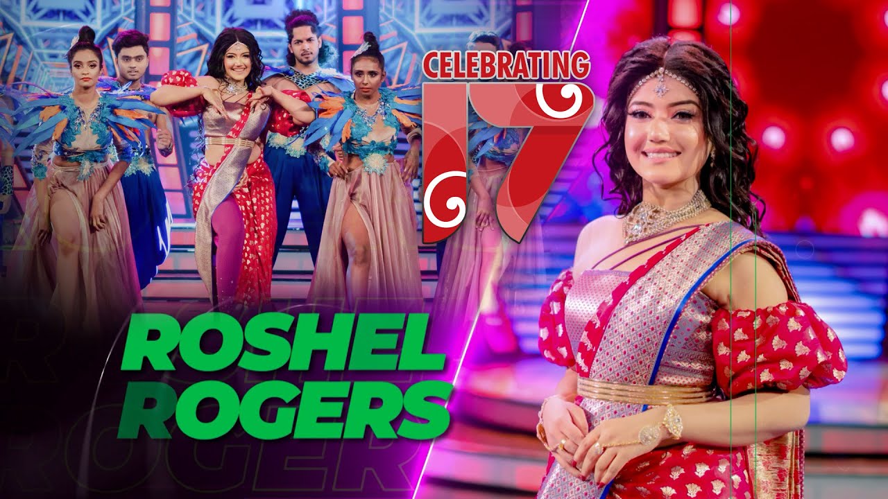 Derana 17th Anniversary Celebrating | Nethmi Roshel Rogers