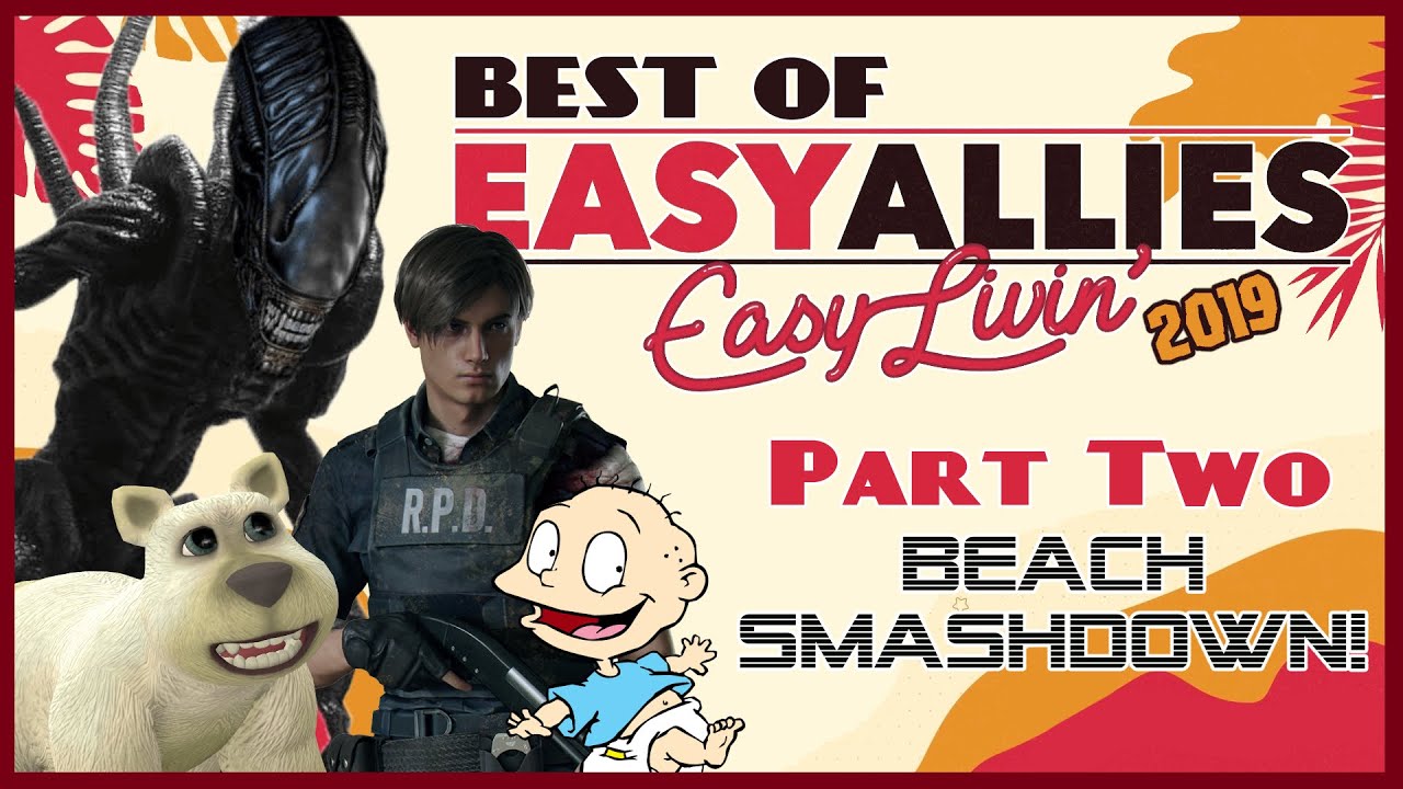 Best of Easy Allies - Easy Livin' 2019 |  Part 2: 