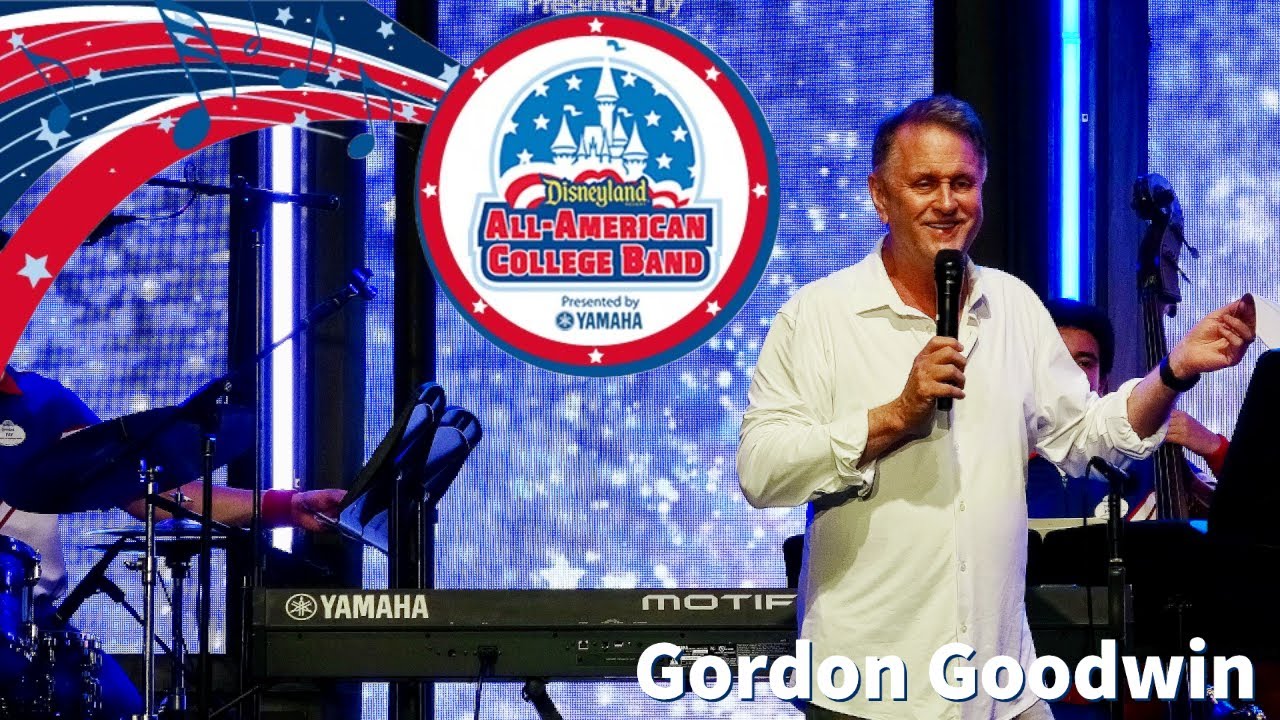 Gordon Goodwin and the Disneyland Resort 2022 All American College Band