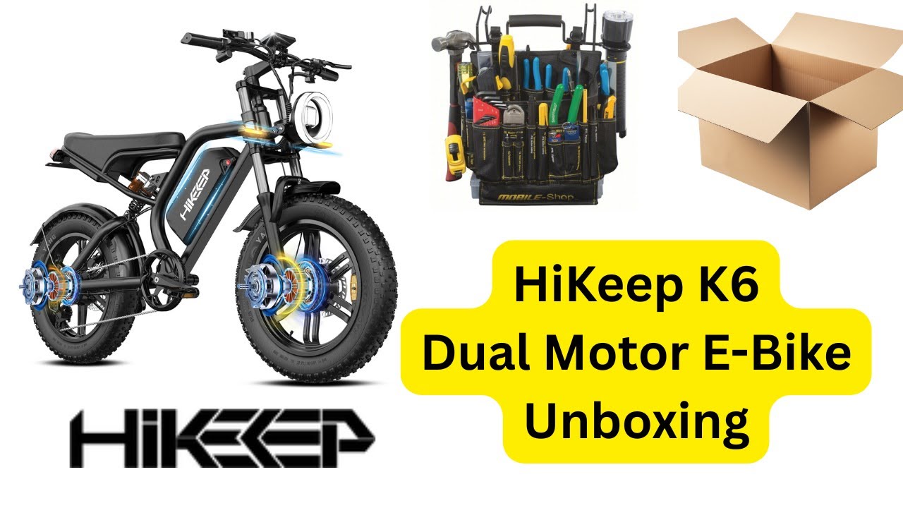 HiKeep K6-T Dual Motor 48V/25Ah E-Bike Unboxing & Assembly Experience @Hikeep-ebike-official