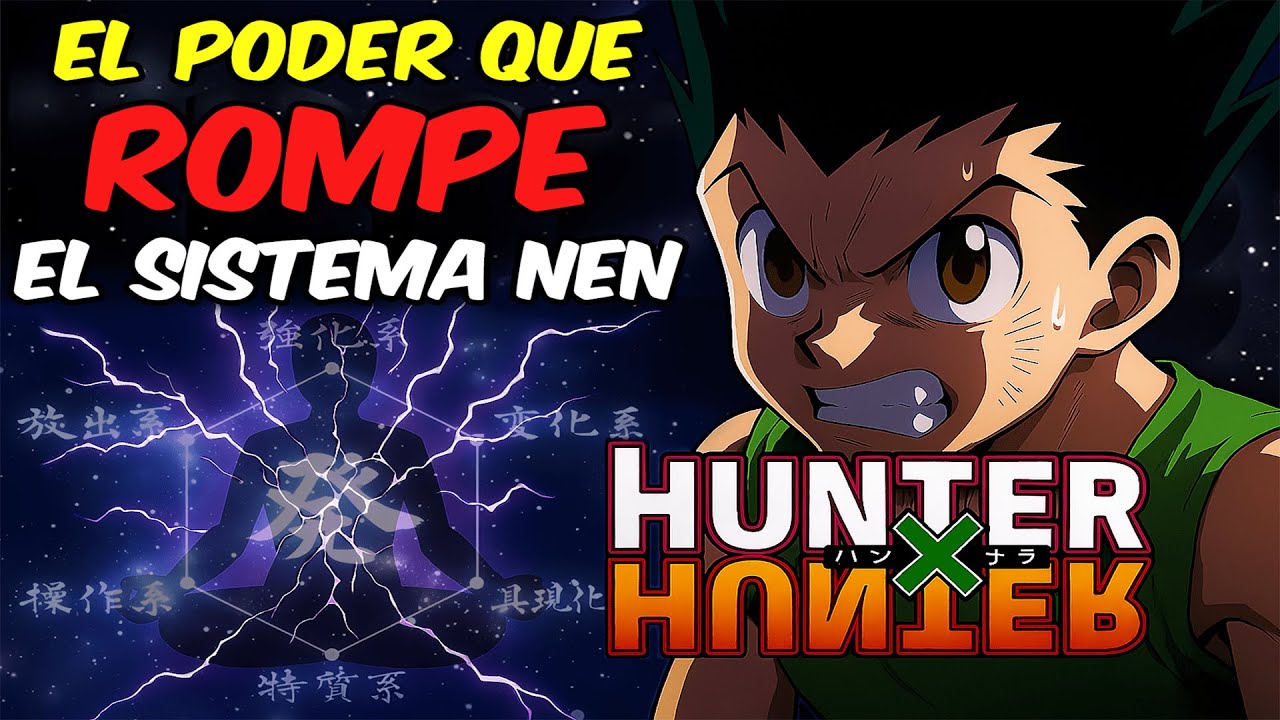 Las HABILIDADES NEN más ROTAS de HUNTER x HUNTER