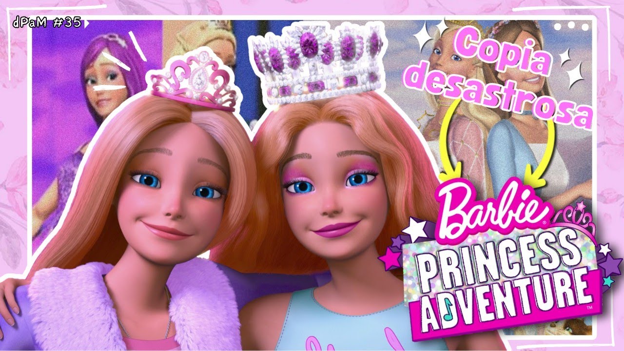 ¿Por qué BARBIE Aventura de Princesas NO FUNCIONA? || dPaM BARBIE #35