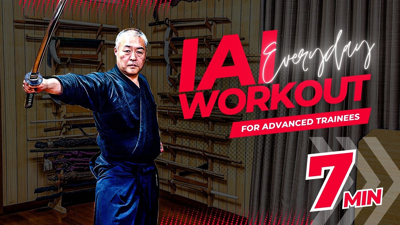 7 MIN Everyday Iai (Katana Drawing) Workout For Advanced Trainees [Longer Ver.]