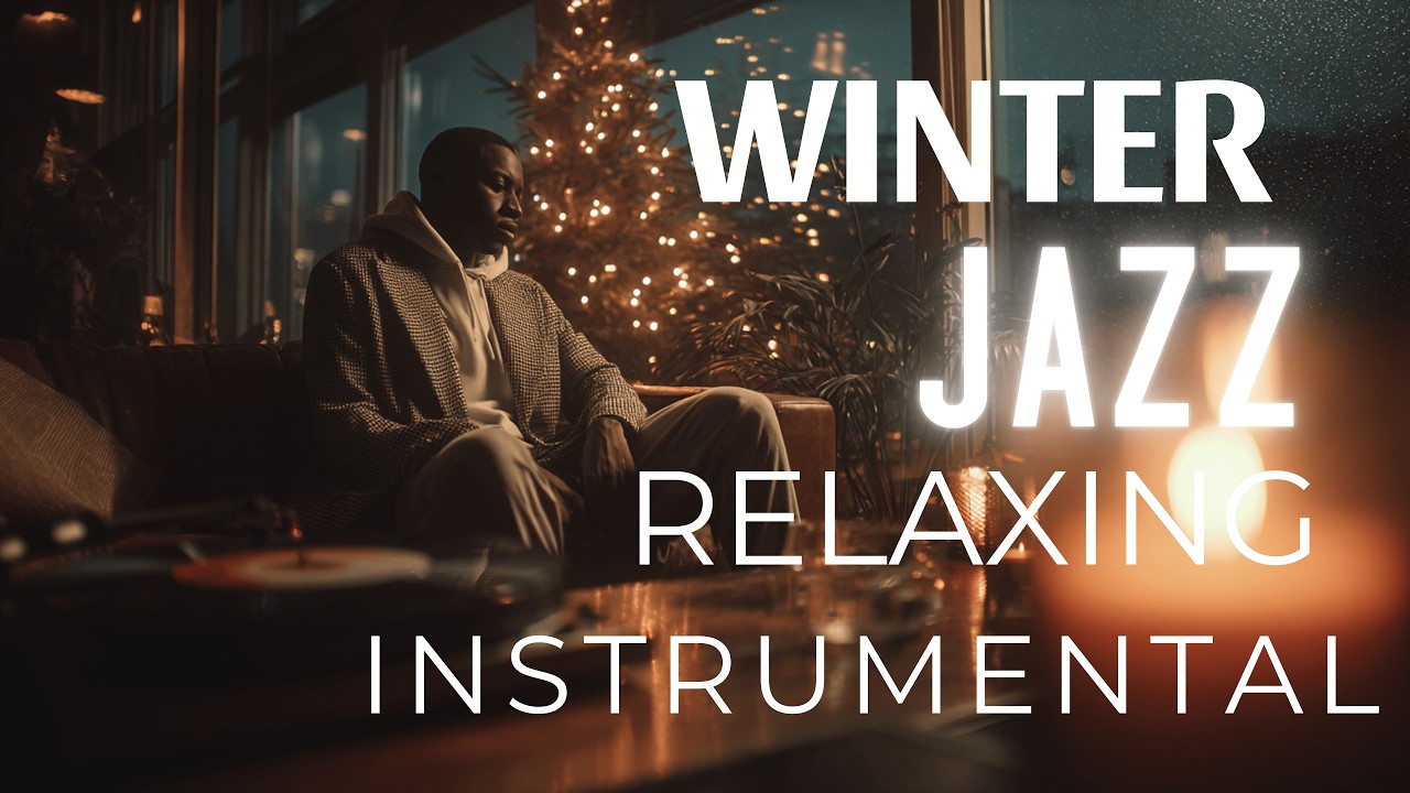 Winter Jazz Music Part 1 | Cozy Nights &ndash; Warm Piano & Gentle Sax