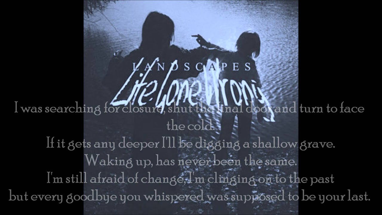 No love - Landscapes (lyrics on screen)