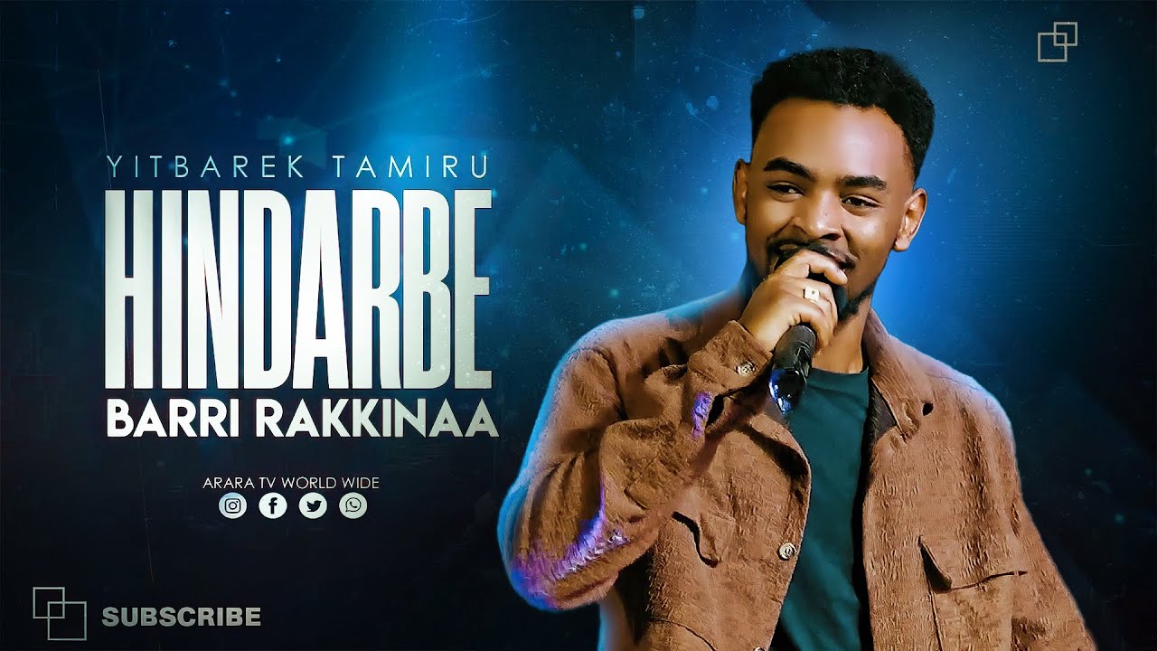 Hindarbe Barri Rakkinaa  | YITBAREK TAMIRU | 2024 New Afaan Oromo Live Worship