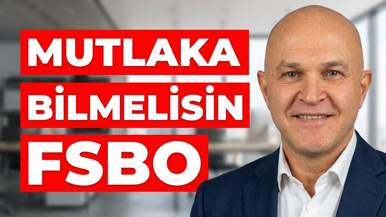 NASIL BAŞARIRSIN !!! FSBO Araması Nasıl Yapılır