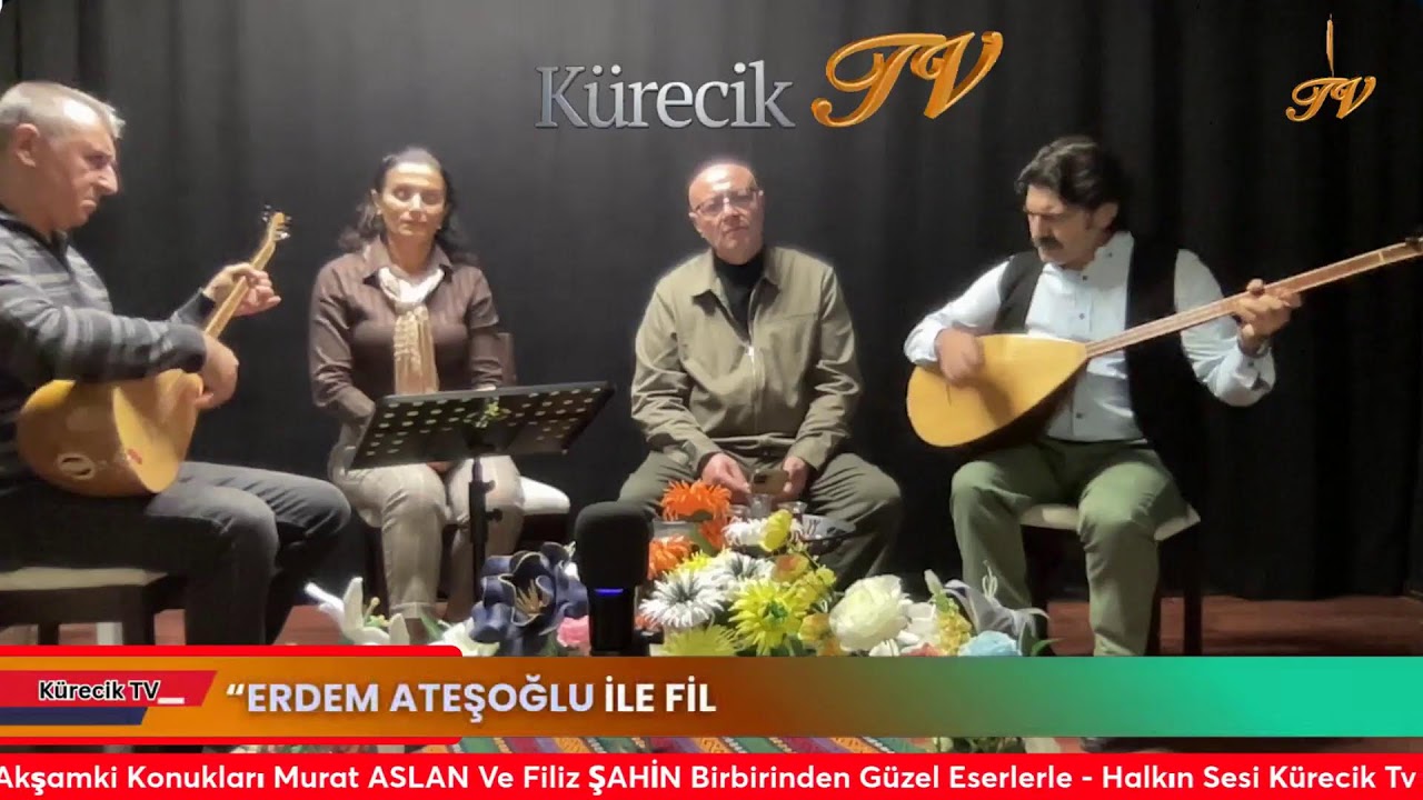 Erdem ATEŞOĞLU’nun Hazırlayıp Sunduğu “ERDEM ATEŞOĞLU İLE  FİLİZLENEN TÜRKÜLER“