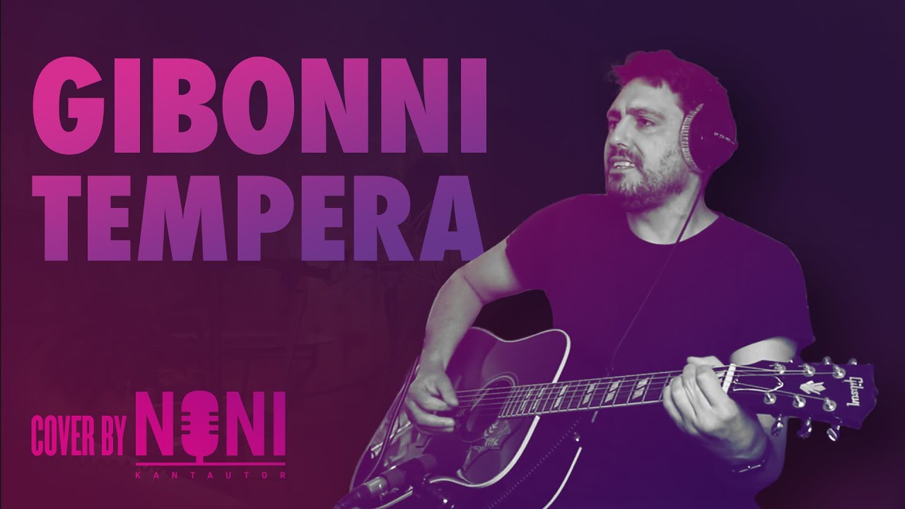 Gibonni - Tempera (Cover by Noni)