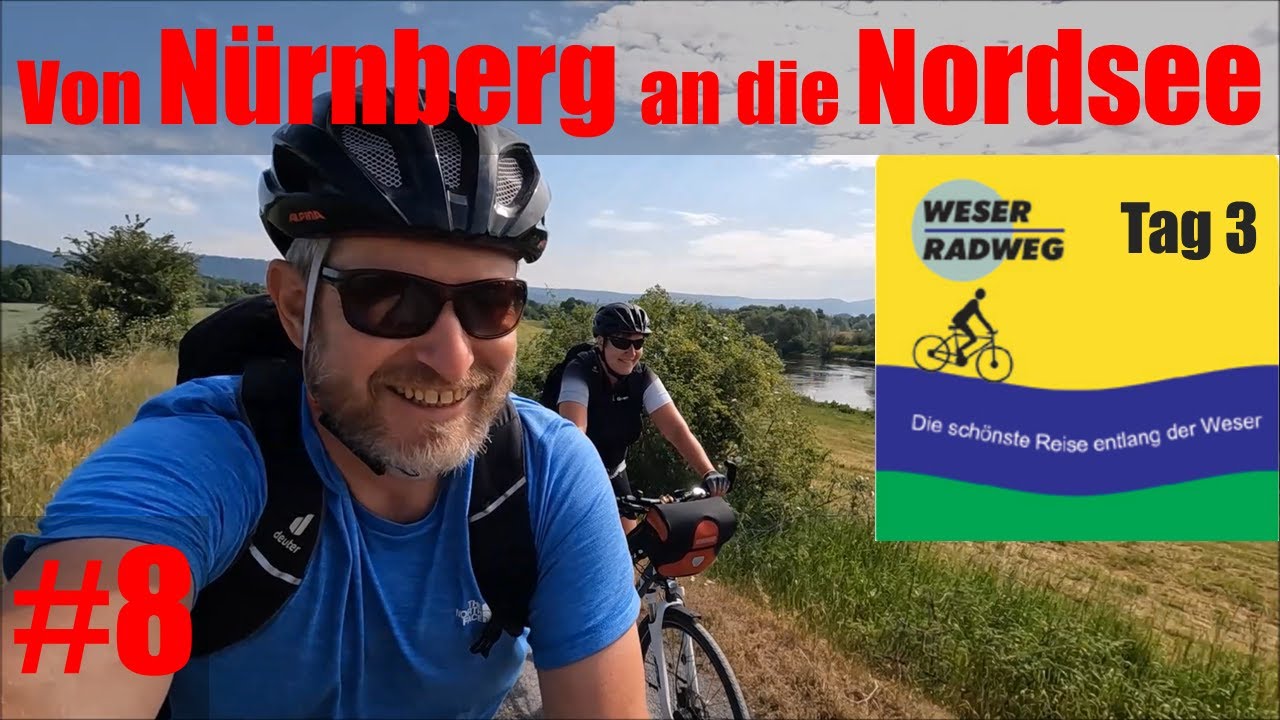 Radreise von N&uuml;rnberg an die Nordsee | Weser-Radweg #8