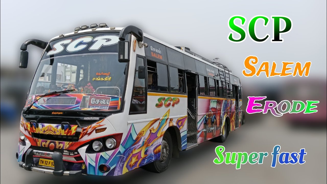 SCP BUS SERVICE | Salem to erode | Via: SANGAGIRI |Payanam.