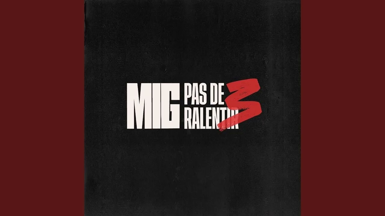 Mig - Pas de ralentir 3