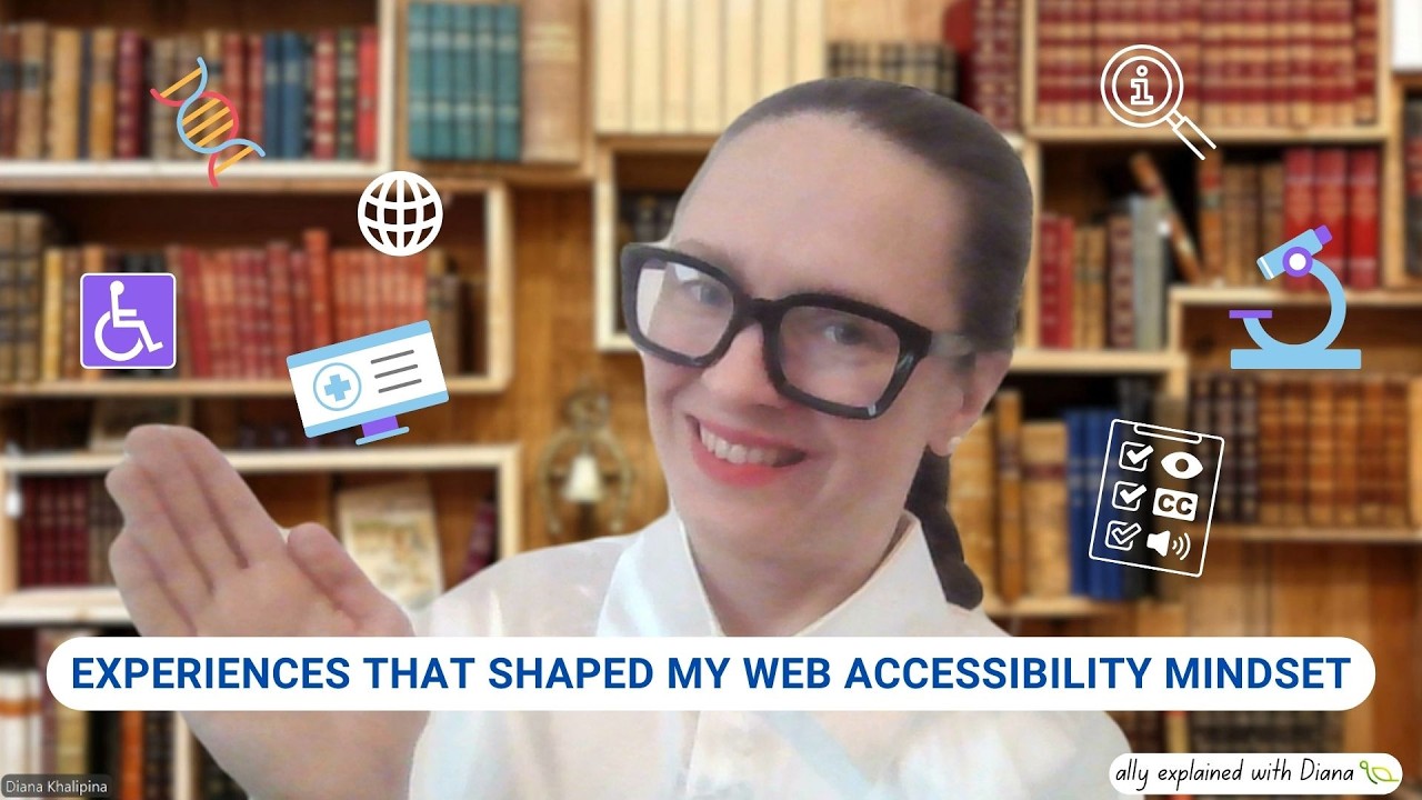 Experiences that shaped my web accessibility mindset