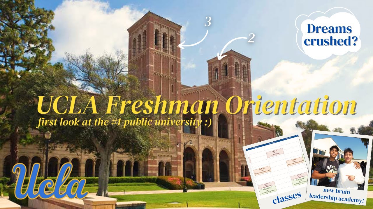 FIRST IMPRESSIONS of my DREAM SCHOOL! | Freshman Orientation - UCLA 2024