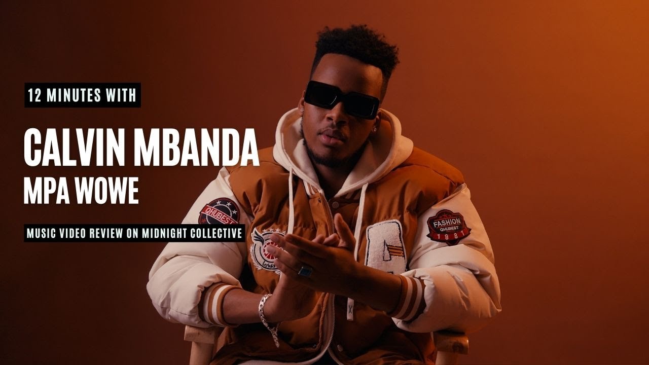 Calvin Mbanda  Mpa Wowe Music Video Review EP 07