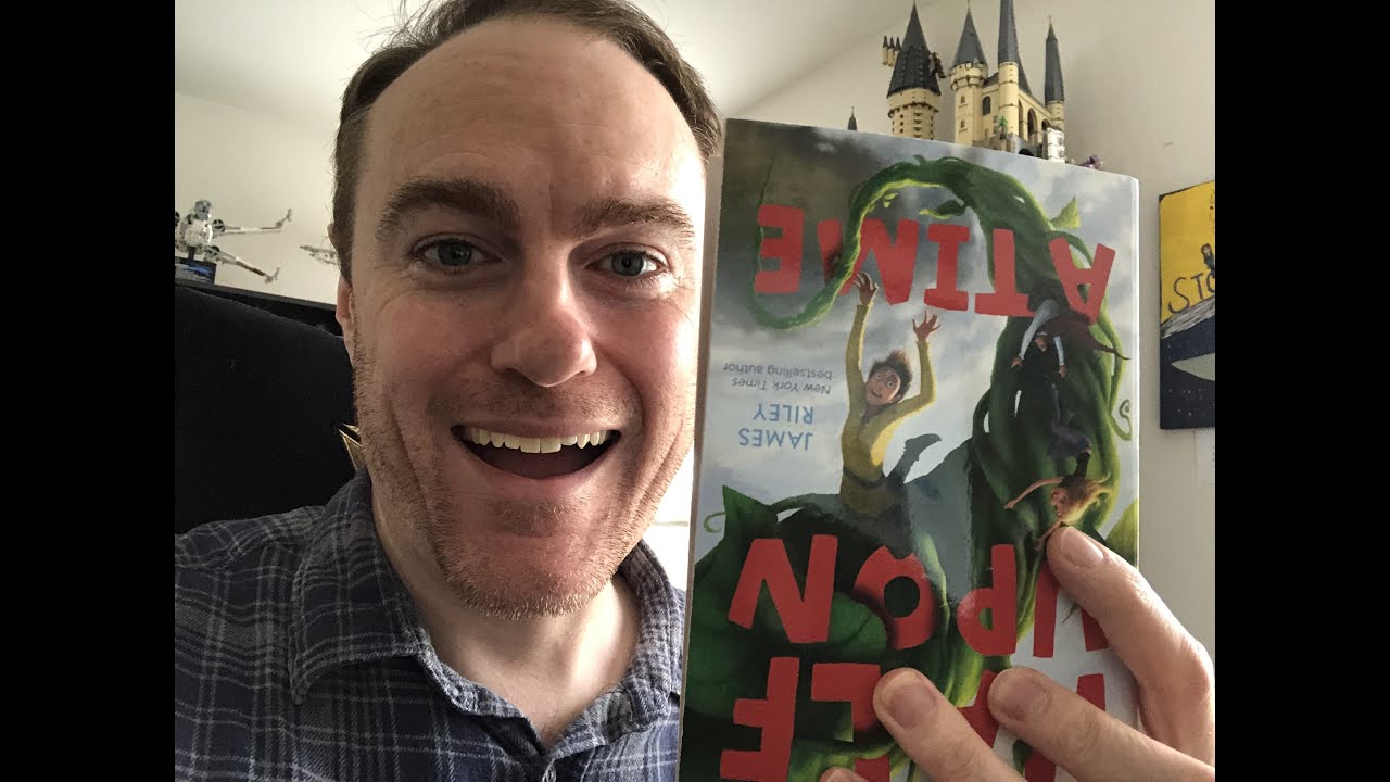 HALF UPON A TIME Chapter 7 Book Reading With James Riley
