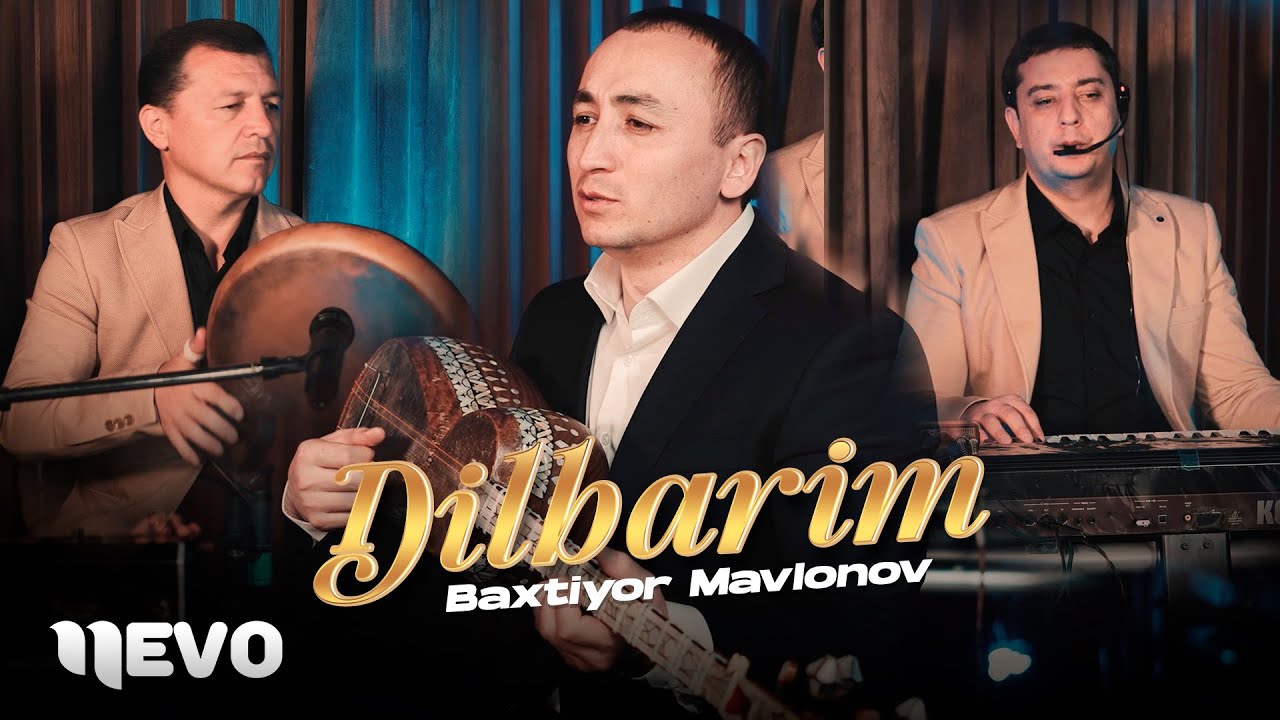Baxtiyor Mavlonov - Dilbarim (Premyera 2025)