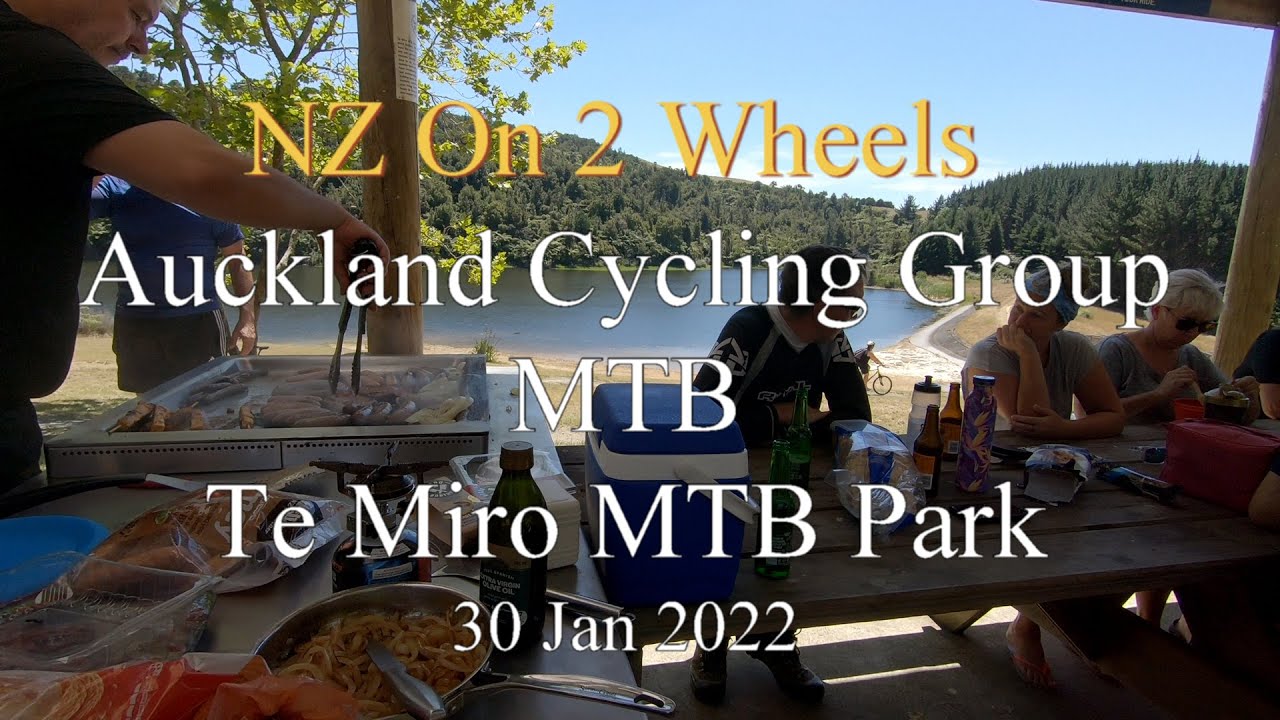 Te Miro Mountain Bike Park with the Auckland Cycling Group - MTB.