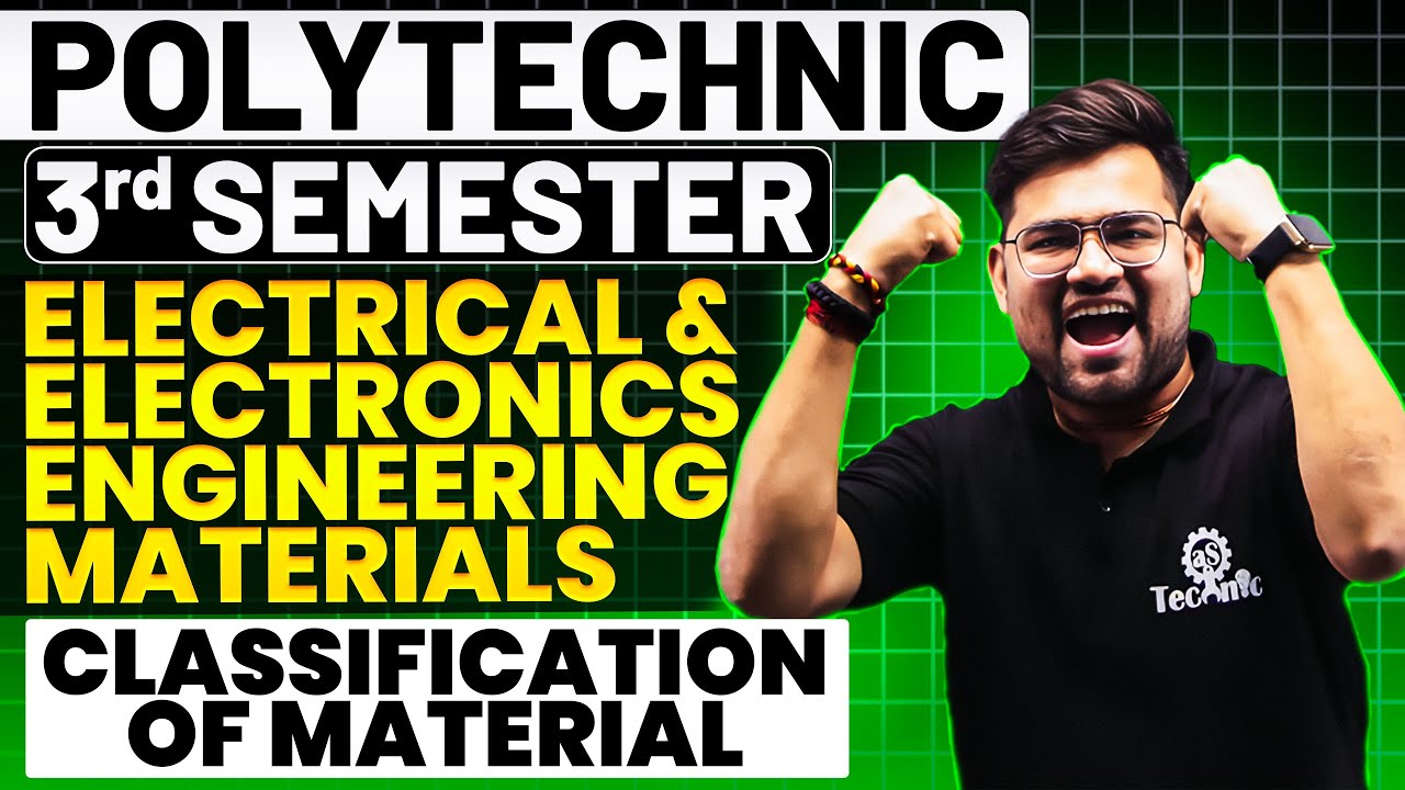 #1 Polytechnic 3rd Semester (EEEM) Electrical & Electronic Engineering Materials 2024-25 #astechnic