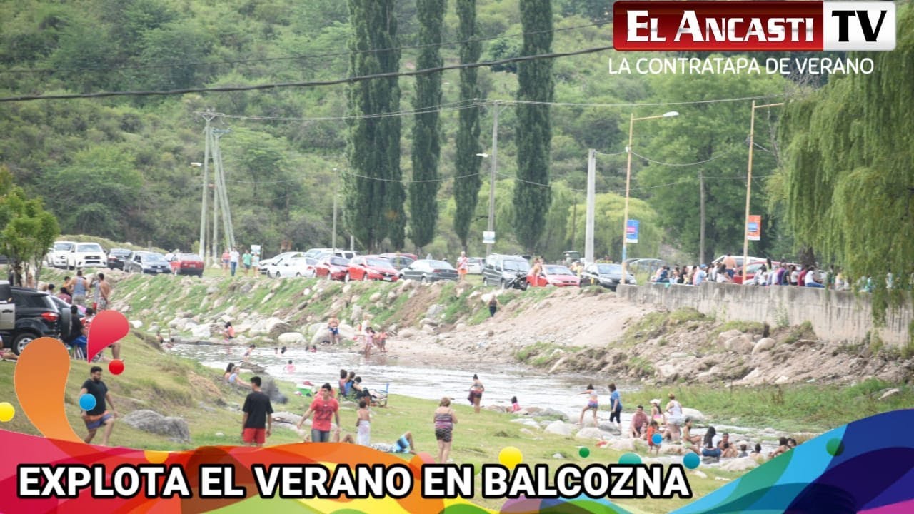 🌞VERANO ANCASTI: en Balcozna explota el verano