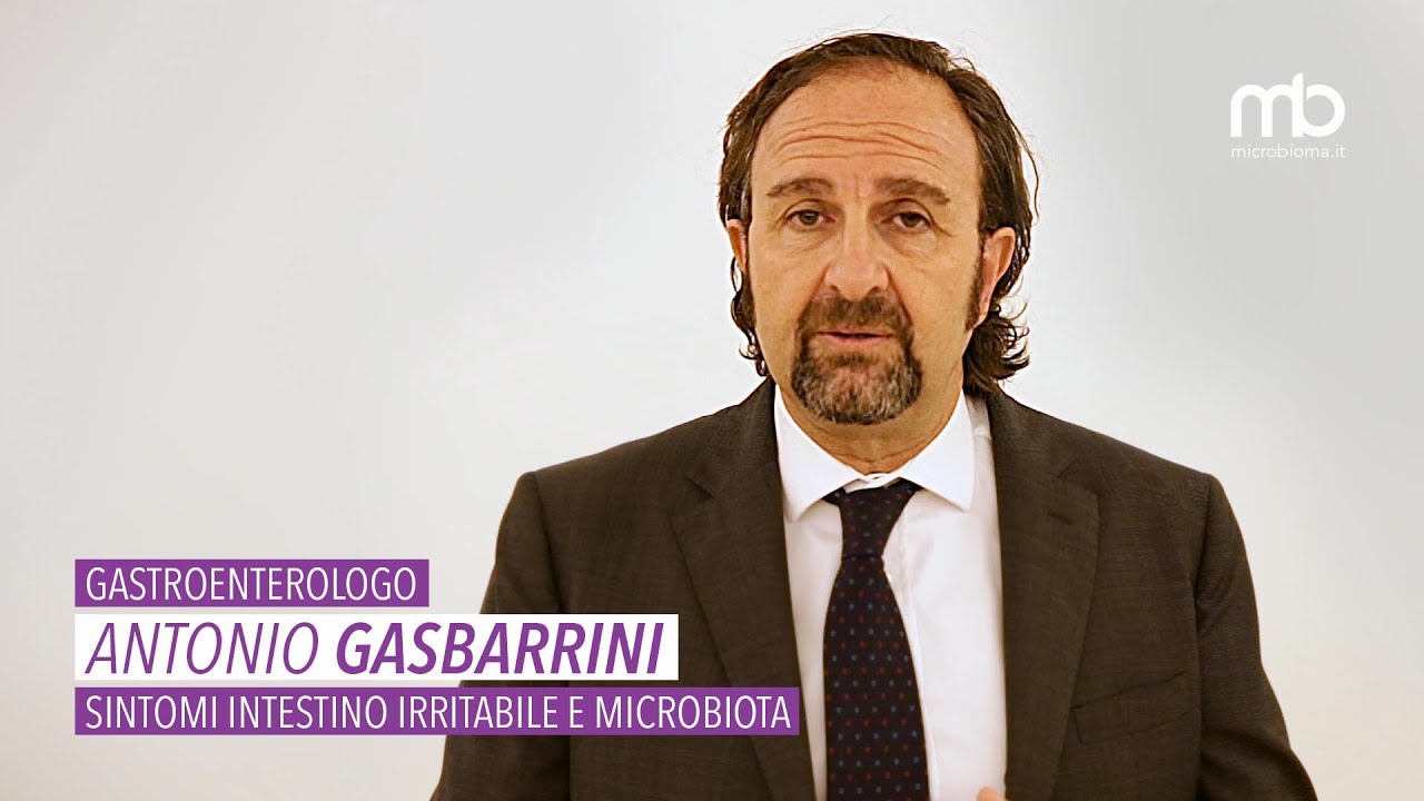 Antonio Gasbarrini - Sintomi intestino irritabile e microbiota