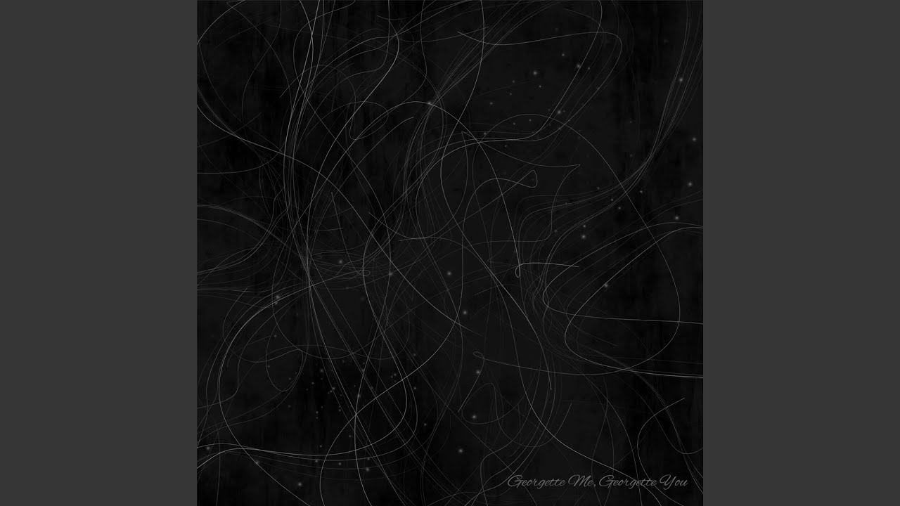 Georgette Me, Georgette You