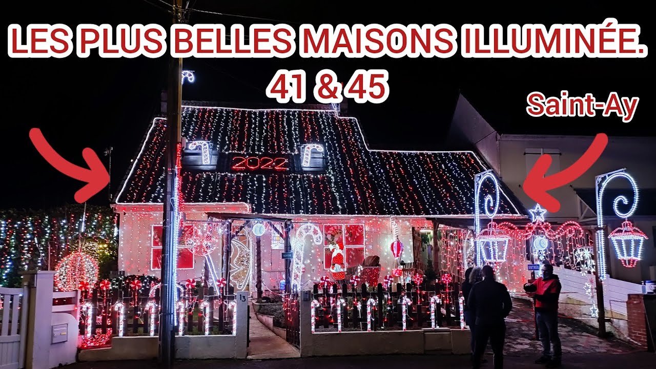 DÉCORATION DE NOËL 2021 !! P.1/2 LES PLU BELLE MAISON ILLUMINÉ DANS LE 41 & 45 !! partie 1 sur 2 !!