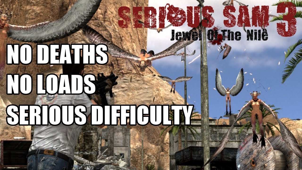 Serious Sam Fusion: Jewel of The Nile | Deathless, Serious Difficulty