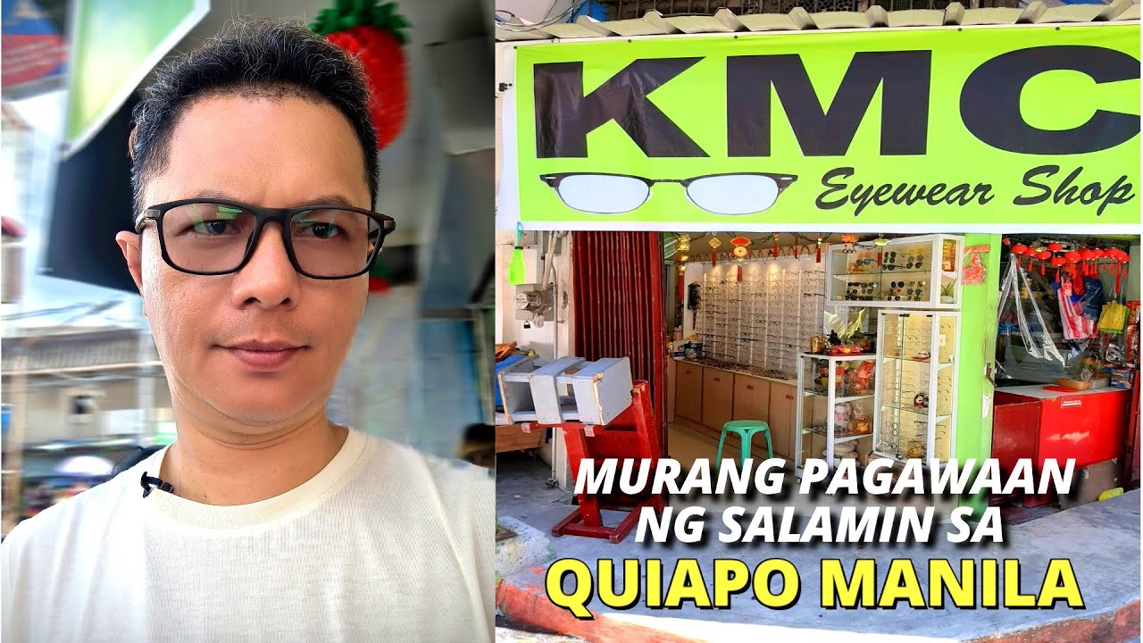 PINAKAMURANG BILIHAN NG SALAMIN SA QUIAPO MANILA | FREE CHECK-UP, AFFORDABLE & LATEST DESIGN
