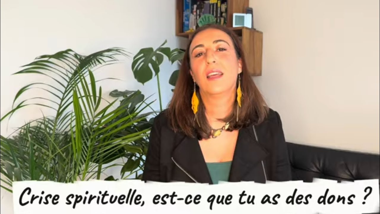 Crise spirituelle, est-ce que tu as des dons de Médium, Voyant ?