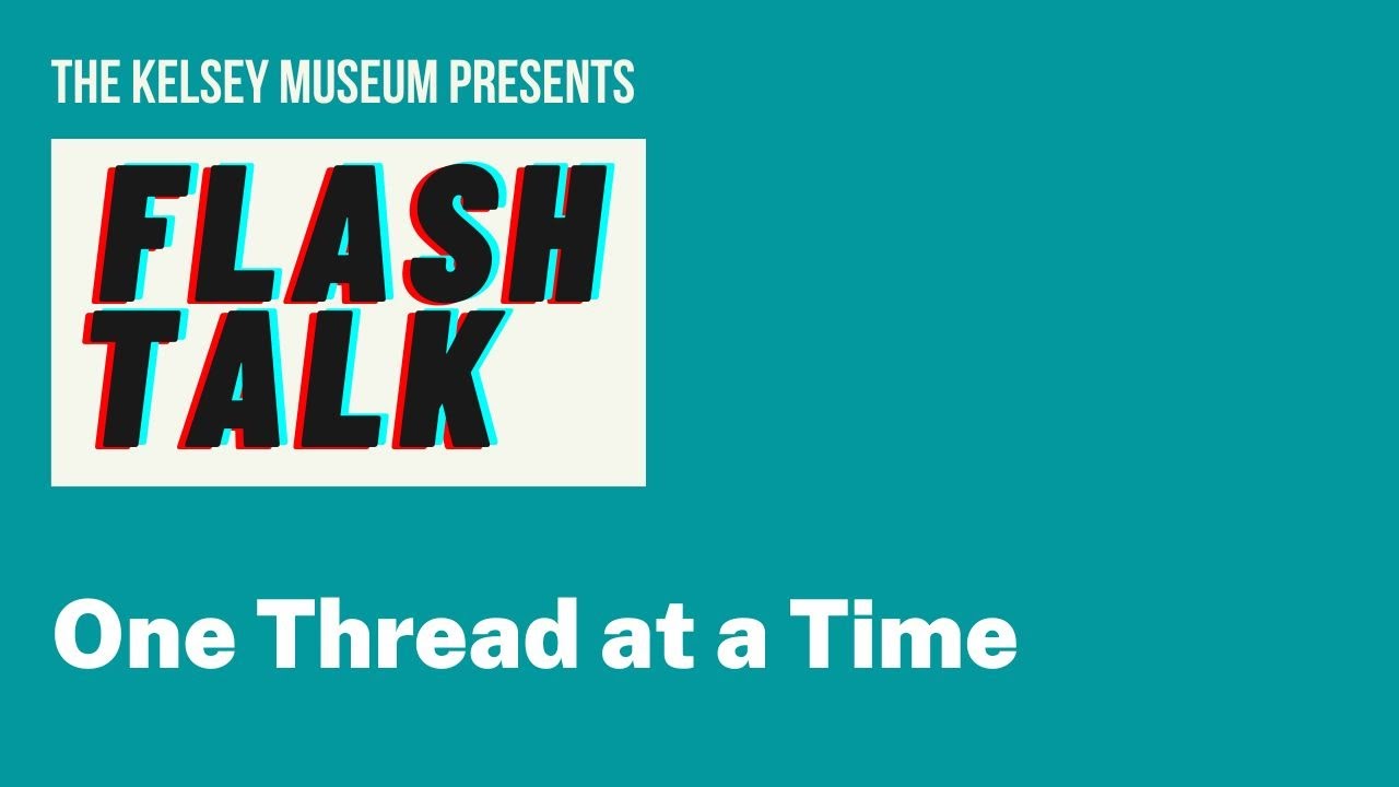 Flash Talk | One Thread at a Time: Egyptian Weaving Communities in the Third Intermediate Period