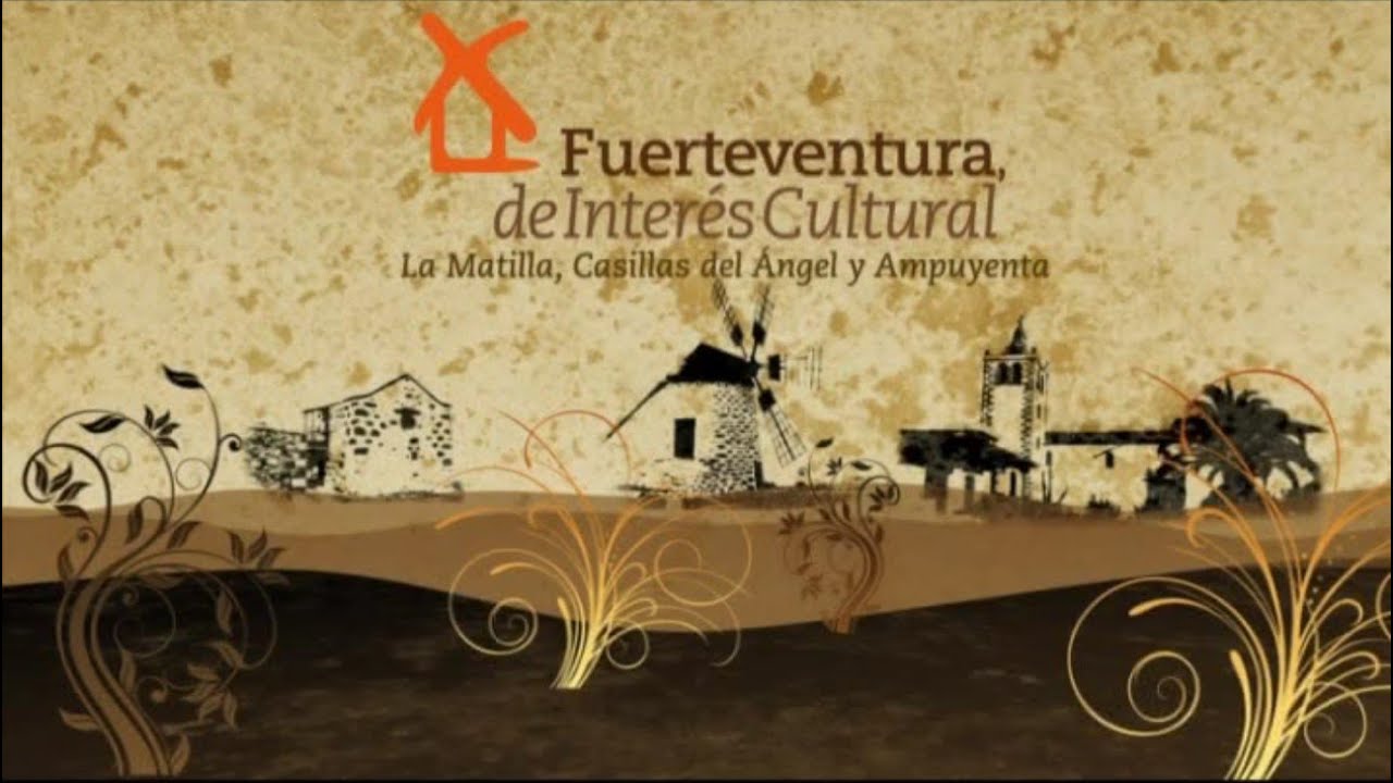 Fuerteventura de inter&eacute;s cultural - La Matilla, Casillas del &Aacute;ngel y La Ampuyenta