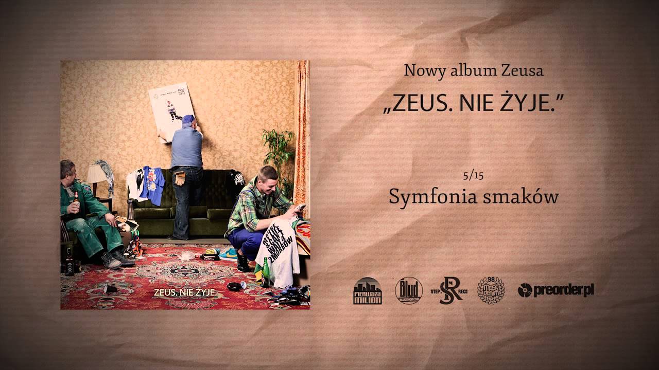 05. Zeus - Symfonia smak&oacute;w (prod. Zeus)