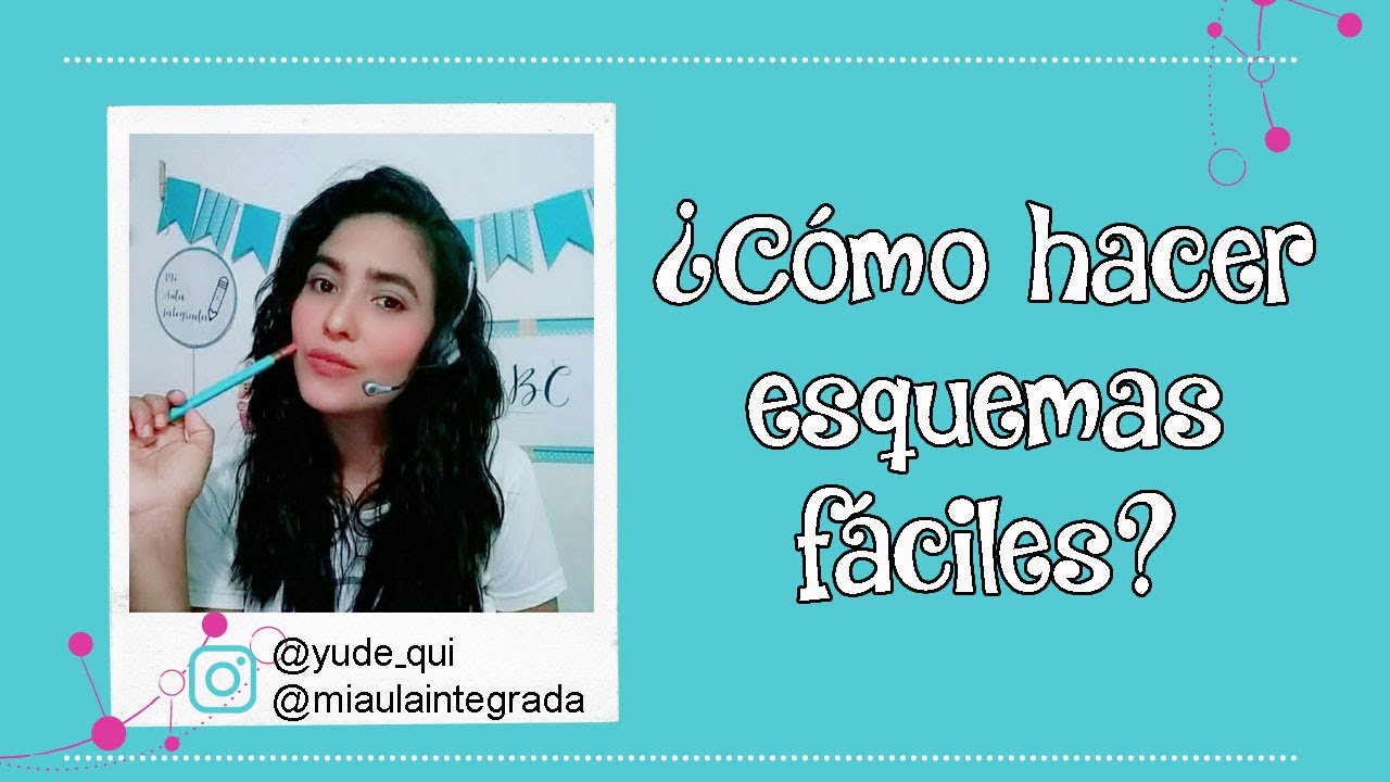 Cómo hacer esquemas
