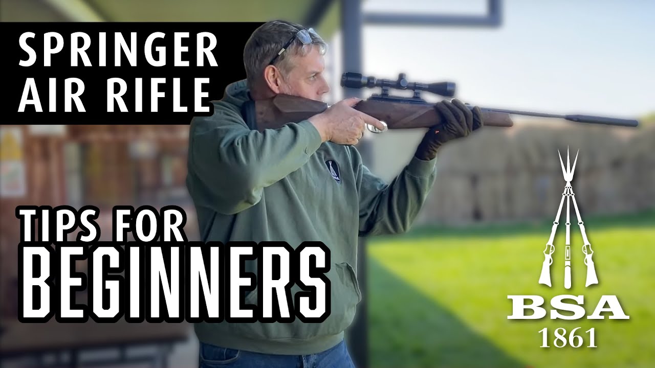 Easy Tips for Beginners Using a Springer Air Rifle