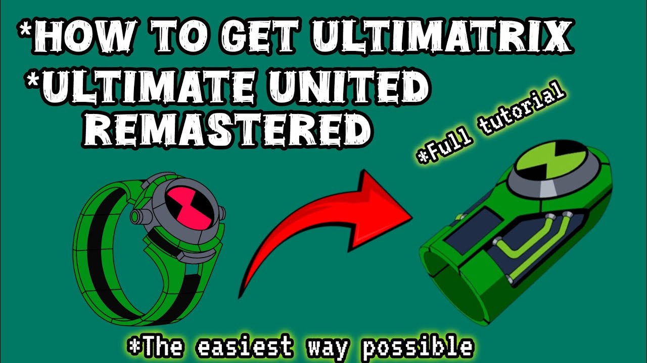 Tutorial: How to get ultimatrix in ultimate united remastered #roblox #ben10 