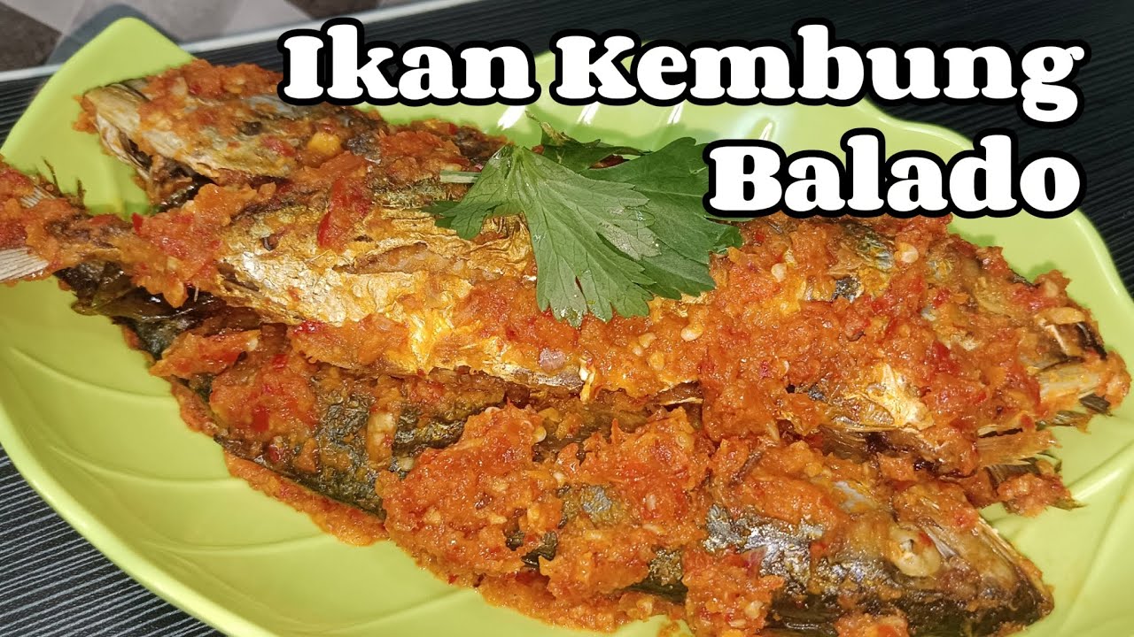 RESEP IKAN KEMBUNG BALADO YANG PEDAS DAN NIKMAT ❗❗